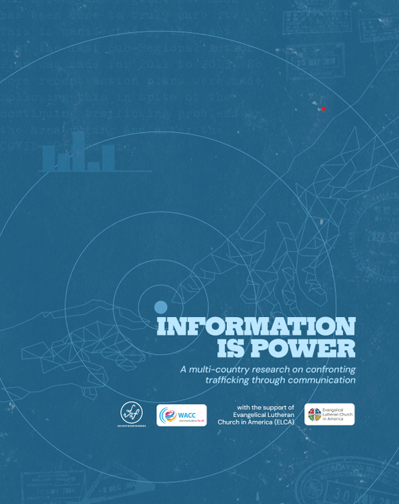 “Information is Power”: A multicountry research on confronting trafficking through communication