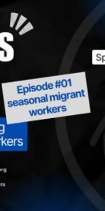 Unpacking the conditions of seasonal migrant workers